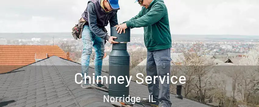  Chimney Service Norridge - IL